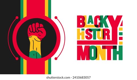 Black history month colorful lettering typography with protest power strong hand raised background Celebrated February in united state and Canada. Juneteenth Independence Day. Kwanzaa