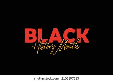 Black History Month Design On Black Background,