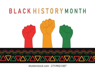 Black History Month features an image of a powerful, raised fist, a symbol of unity, strength, and equality.