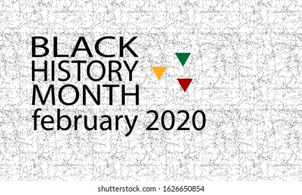 Black History Month February 2020 background. Poster, card, banner