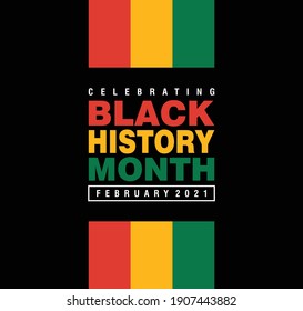 Black History Month February 2021 in Vector Form. American African Black History Month.