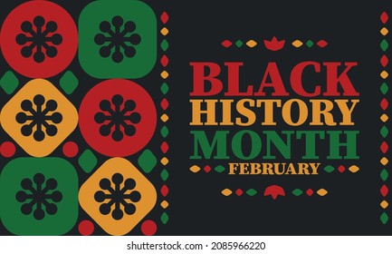 Black History Month in February. African American Culture and History. Celebrated annual in United States and Canada. In October in Great Britain. Vector poster, tradition ornament illustration