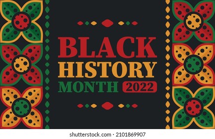 Black History Month in February. African American Culture and History. Celebrated annual in United States and Canada. In October in Great Britain. Vector poster, tradition ornament illustration