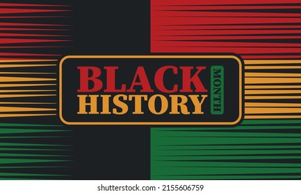 Black History Month in February. African American Culture and History. Celebrated annual in United States and Canada. In October in Great Britain. Vector poster, tradition ornament illustration