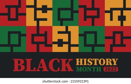 Black History Month in February. African American Culture and History. Celebrated annual in United States and Canada. In October in Great Britain. Vector poster, tradition ornament illustration