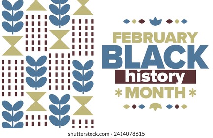 Black History Month in February. African American Culture and History. Celebrated annual in United States and Canada. In October in Great Britain. Vector poster, tradition ornament illustration