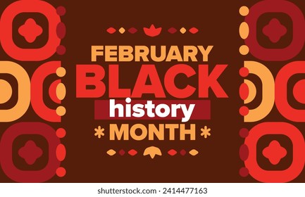 Black History Month in February. African American Culture and History. Celebrated annual in United States and Canada. In October in Great Britain. Vector poster, tradition ornament illustration