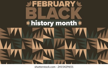 Black History Month in February. African American Culture and History. Celebrated annual in United States and Canada. In October in Great Britain. Vector poster, tradition ornament illustration