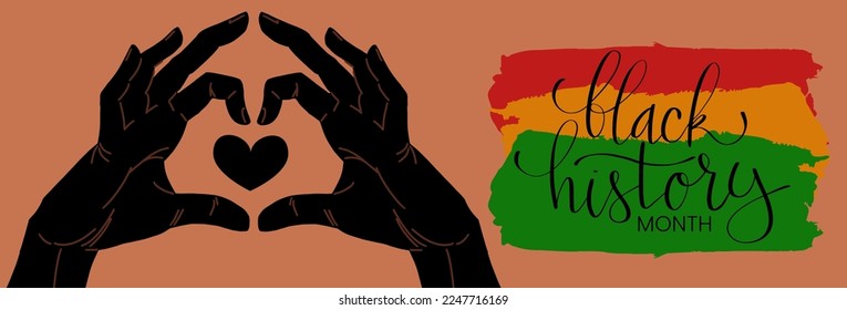 Black History month February banner with handwritten brush lettering and illustration of hands in heart sign. Vector hand drawn art template