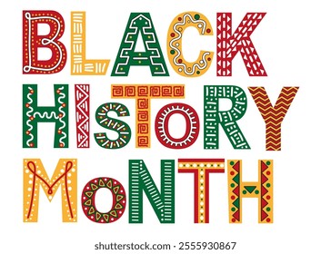 Black History Month February concept. Text with african patterns on the white. African American History.