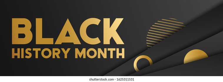 Black History Month. Golden text. Celebrated annually in February in the USA and Canada, October in Great Britain . Holiday banner design. Vector EPS 10.