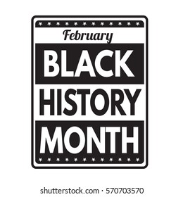 Black history month grunge rubber stamp on white background, vector illustration