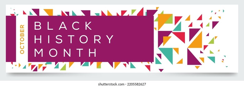Black History Month, held on October.