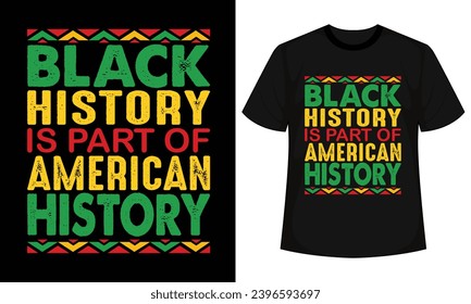 El Mes De La Historia Negra Es Parte Del Diseño De Camisetas De Historia Estadounidense, Camiseta De Historia Negra, Camiseta BHM, Canciones Africanas Estadounidenses, Archivo Vector Africano-Estadounidense Para Cortar El Circuito De Silhouette