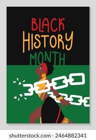 Black history month poster. African-American Independence Day Background. Woman in ethnic clothes breaks chains. Holiday template for card, poster with lettering. Vector flat illustration.