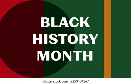 Black History Month  - poster, card, banner, background