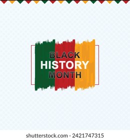Black History Month poster card, celebrate, vector. Identity concept, flag, pattern | colors. red. green, yellow black,