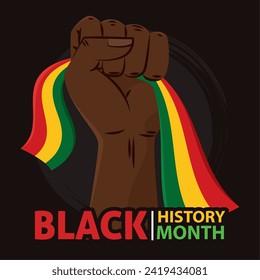 Black history month poster Protest hand gesture Vector illustration