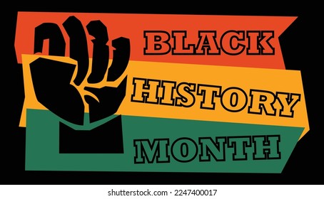 Black History Month, a sign for Black History Month and a black fist, flag and banner, orange and green and red and black colors, suitable for poster and social media, american occasion