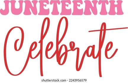 Black History Month Sublimation-Juneteenth T-shirt designs-Colorful Slogans to Celebrate Memorable Black History-  Black Lives Matter Shirt Quotes.
