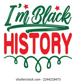 Black History Month SVG Design Vector File.