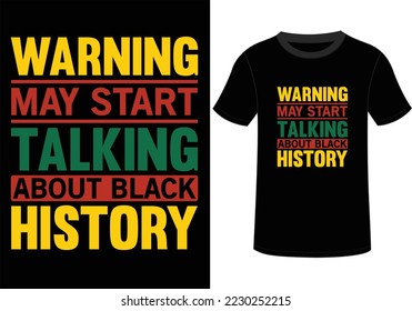 BLACK HISTORY MONTH T SHIRT DESIGN, MUG DESIGN,  YOU CAN USE IT FOR OTHER PURPOSES,