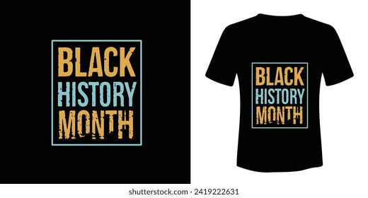 black history month t shirt design , black history month typography t-shirt design, vector design,