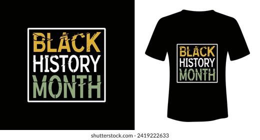 black history month t shirt design , black history month typography t-shirt design, vector design,