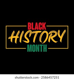 Black history month text background. African American History or Black History Month vector.