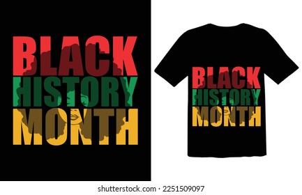 Black History Month T-shirt and apparel design. Vector print, typography, poster, emblem, festival