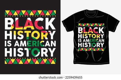 Black history month t-shirt design, quotes, Juneteenth t-shirt, typography tshirt vector Graphic, Fully editable and printable vector template.