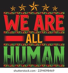 Black history month t-shirt design template, print-ready file vector file and black history quotes
