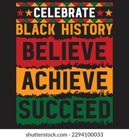 Black history month t-shirt design template, print-ready file vector file and black history quotes
