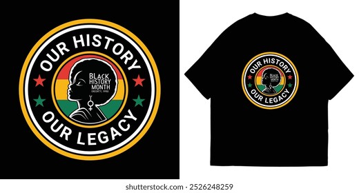 Black History Month T-Shirt Design And Illustration