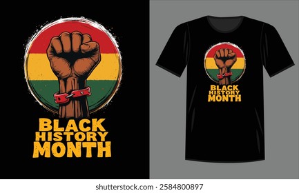 Black History Month T-Shirt Design with Raised Fist and Broken Shackles