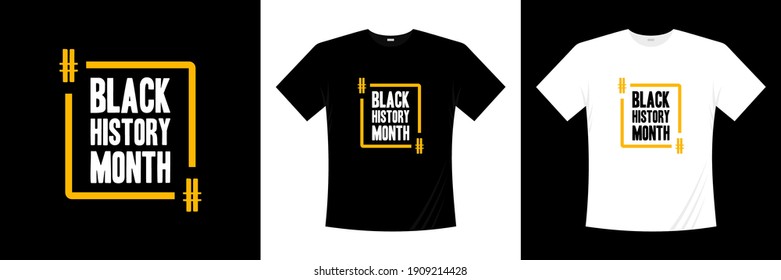 black history month typography t-shirt design