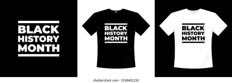 black history month typography t-shirt design