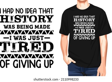 Black History Month Typography T-Shirt Design.