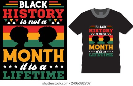 Black History Month typography T-shirt design Vector print template. Black History Month Proud T-Shirt, African American Black History Month T-shirt design ready for print poster Vector template.