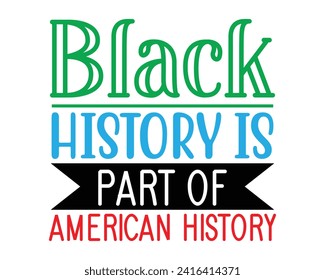 Black history is part of american history