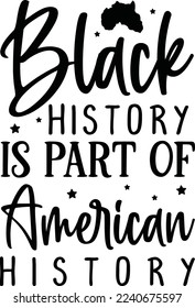 Black History Is Part Of American History eps