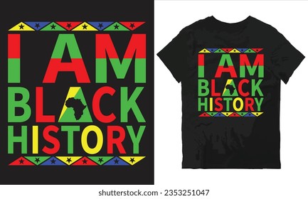 I am black history t-shirt design vector file