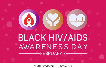 Black HIV AIDS Awareness Day observed every year of 7th february. Vector health banner, flyer, poster and social medial template design.