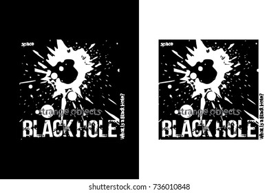 Black Hole concept. Vector illustration for t-shirt
