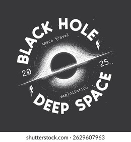Black hole, event horizon, stars. Original vector illustration in vintage style. T-shirt design. Hand drawn, not AI