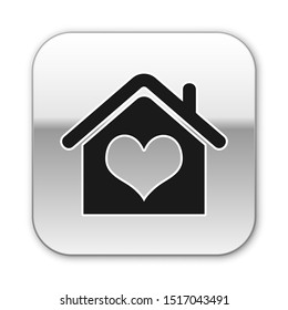 Black House with heart shape icon isolated on white background. Love home symbol. Family, real estate and realty. Silver square button. Vector Illustration