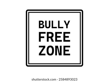 Black icon of bullying-free zone