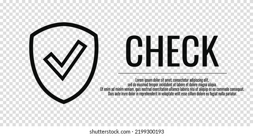Black icon of a shield and a check mark with the text SHIELD. Information protection and security concept. Place for text. Copy space. Vector illustration on transparent background.
