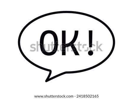 Black icon of a speech bubble with the word ok.