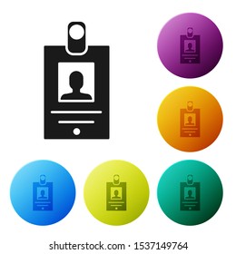 Black Identification badge icon isolated on white background. It can be used for presentation, identity of the company, advertising. Set icons colorful circle buttons. Vector Illustration